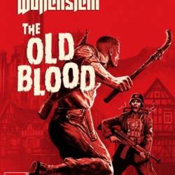 Wolfenstein: The Old Blood (2015/RUS/ENG) RePack  R.G. Steamgames