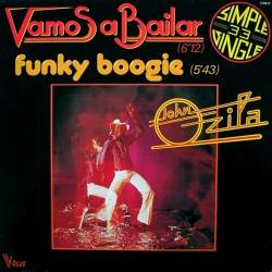 John Ozila - 12"Vamos A Bailar-Funky Boogie (1979) [VinylRip]