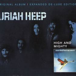 Uriah Heep - High And Mighty (1976) (Expanded De-Luxe Edition, 2004) FLAC