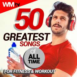 50 Greatest Songs Of All Time For All Time For Fitness and Workout (2021)