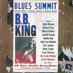 B.B. King - Blues Summit (1993) FLAC - Blues, Modern Electric Blues!