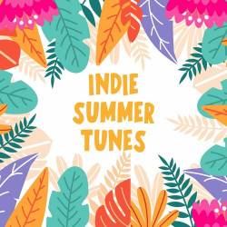 Indie Summer Tunes (2022) - Alternative