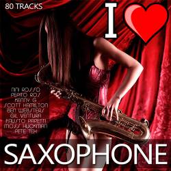 I Love Saxophone (2022) Mp3 - Saxophone, Instrumental!
