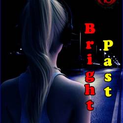   / Bright Past v.0.94 (2022) ENG/RUS/GER (Windows, Linux, Android) - Sex games, Erotic quest,  !