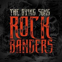 The Dying Song - Rock Bangers (2022) - Rock