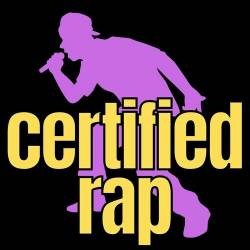 Certified Rap (2022) - Rap, Hip Hop