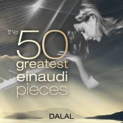 Dalal - The 50 Greatest Einaudi Pieces (2023)