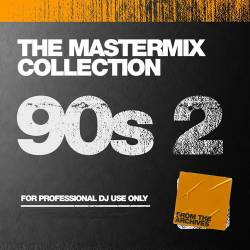 Mastermix The Mastermix Collection - 90s 2 (2023) - Pop, Dance