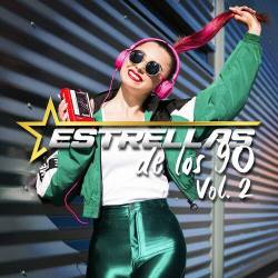 Estrellas De Los 90 Vol. 2 (2023) - Pop, Rock, RnB, Dance