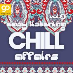 Easy Listening Chill Affairs Vol. 3 (2023) - Electronic, Easy Listening, Lounge, Chillout, Downtempo