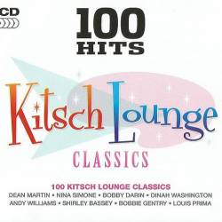 100 Hits: Kitsch Lounge Classics (5CD Remastered Box Set) FLAC - Vocal Jazz, Traditional Pop, Swing, Easy Listening!