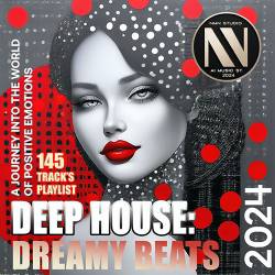 Deep House Dreamy Beats (2024) MP3
