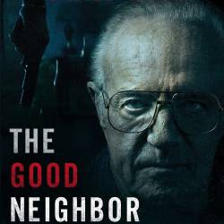   / The Good Neighbor (2016) WEB-DLRip