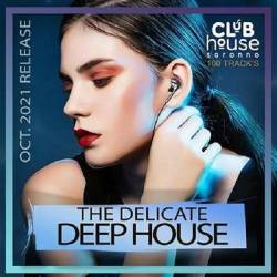 The Delicate Deep House (2021) MP3