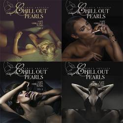 Chill Out Pearls Vol. 1-4 (Lazy Chill Out Tunes) (2019-2020) AAC - Lounge, Leftfield, Downtempo