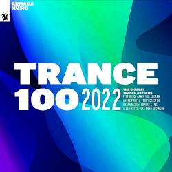 Trance 100 - 2022 (2022) - Uplifting Trance