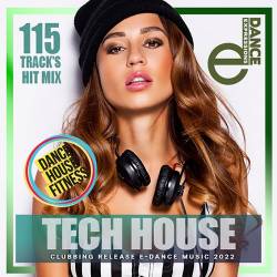 E-Dance Clubbing Tech House (2022) Mp3 - Tech House, Electro, Pop!