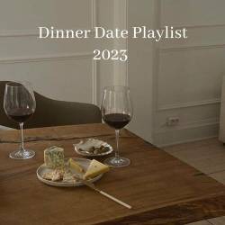 Dinner Date Playlist 2023 (2023) - RnB