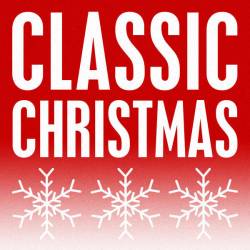 Classic Christmas Songs (2023) FLAC - Retro, Jazz, Pop, Blues, Christmas, Holiday, Easy Listening