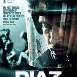   / Diaz: Don't Clean Up This Blood (2012) HDRip/2100Mb/1400Mb