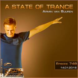 Armin van Buuren - A State of Trance 748 (14.01.2016)