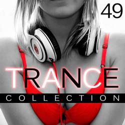Trance Collection Vol.49 (2016)