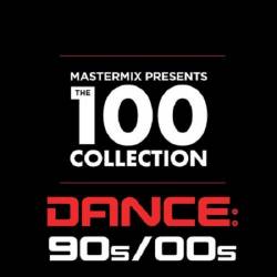Mastermix Presents: The 100 Collection Dance 90s-00s (2020) MP3