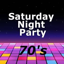 Saturday Night Party 70's (2021)