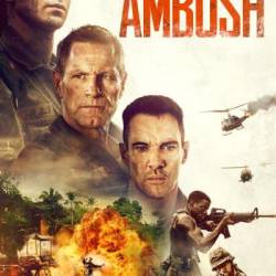  / Ambush / Ambush - Battlefield Vietnam (  / Mark Burman) (2023) , , , WEB-DLRip-AVC
