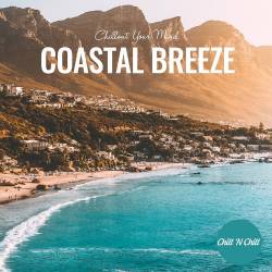 Coastal Breeze Chillout Your Mind (2023) FLAC - Electronic, Lounge, Chillout, Downtempo, Balearic