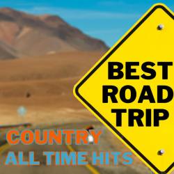 Best Road Trip Country All Time Hits (2023) FLAC - Blues, Country, Folk