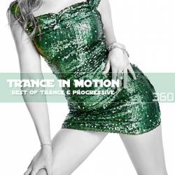 Trance In Motion Vol.360 (2023) - Trance, Progressive Trance, Uplifting Trance