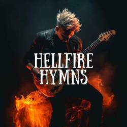 Hellfire Hymns (2023) - Rock