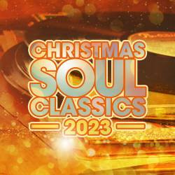 Christmas Soul Classics 2023 (2023) - Christmas, Holiday, Soul, Jazz