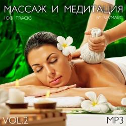    Vol.2 (Mp3) - Meditation, Massage, Relax, Yoga, New Age, Classical, Instrumental!