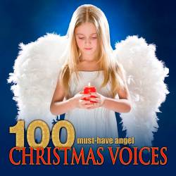 100 Must-Have Angel Christmas Voices (2016) MP3