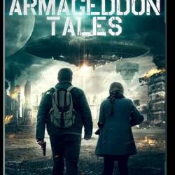    / Armageddon Tales (2021) WEB-DLRip