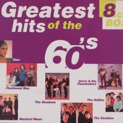 Greatest Hits of The 60s (8CD) (2000) - Rock n Roll, Pop Rock, Reggae, Soul, Soft Rock, Classic Rock