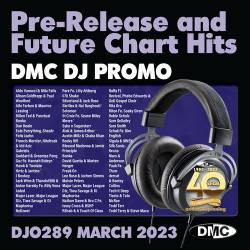 DMC DJ Promo 289 (2023) - Electro, Europop, Dance, Synthpop, Drum n Bass, RnB, Vocal, Funky, Groove, Tech House