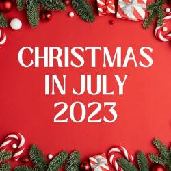 Christmas in July 2023 (2023) - Pop, Rock, RnB, Dance