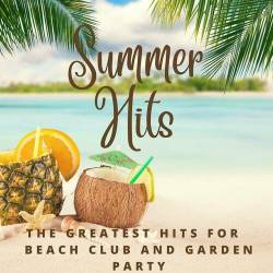 Summer Hits - The Greatest Hits for Beach Club and Garden Party (2023) - Pop