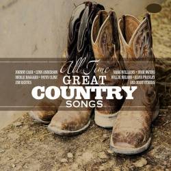 All-Time Great Country Songs (Mp3) - Country, Folk, Folk Rock, Rock Blues!