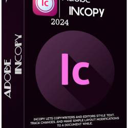 Adobe InCopy 2024 19.2.0.0.46 by m0nkrus (MULTi/RUS)