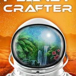 The Planet Crafter (2024/Ru/En/MULTI/RePack  FitGirl)