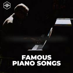 Famous Piano Songs (2024) FLAC - Instrumental, Piano, Classical