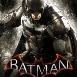 Batman: Arkham Knight - Premium Edition (v1.0.4.5/2015/RUS/ENG) RePack  xatab