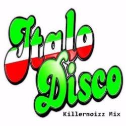 VA - Mixed by Killernoizz - Italo Disco Mix (2016)