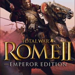 Total War: Rome II. Emperor Edition (2017/RePack)