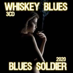 Whiskey Blues - Blues Soldier (3CD) (2020) Mp3