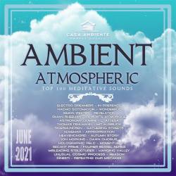 Ambient Atmospheric (2021) Mp3 - Ambient, New Age, Meditation, Instrumental!